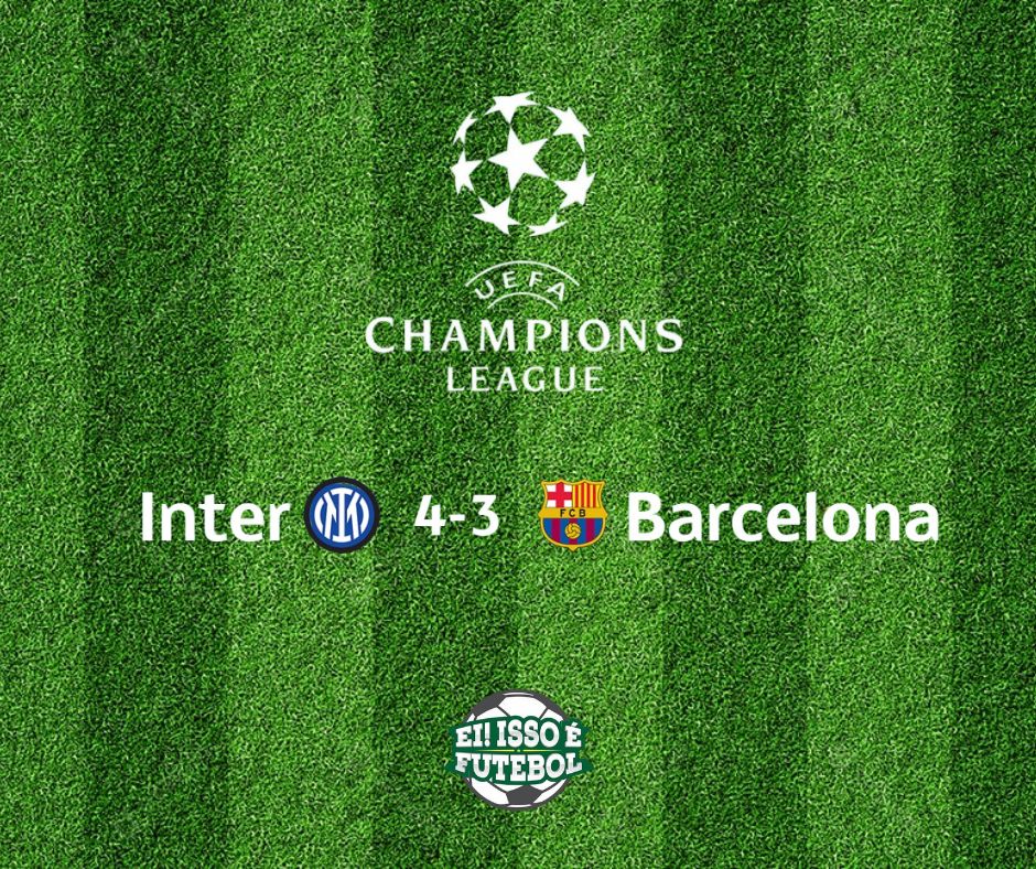 Inter vence Barcelona na prorrogação e garante vaga na final em Munique