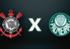 Corinthians x Palmeiras: onde assistir ao vivo, horário e escalações do jogo pelo Brasileirão – Nosso Palestra
