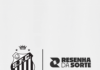 Santos FC fecha acordo pontual com a Resenha da Sorte, para o jogo contra o Coritiba, na Vila Belmiro, pela Copa do Brasil – Santos Futebol Clube